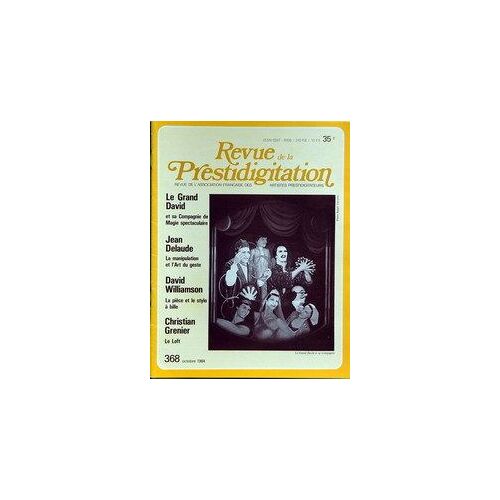 Revue De La Prestidigitation N° 368 Du 01/10/1984