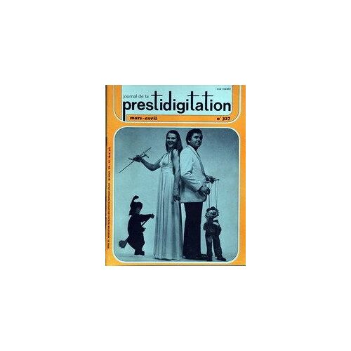 Journal De La Prestidigitation N° 327 Du 01/03/1979