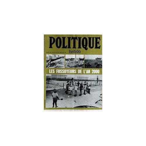 Politique Hebdo N° 88 Du 19/07/1973