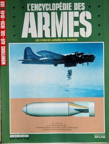Encyclopedie Des Armes (L') N°108 Du 31-12-2099