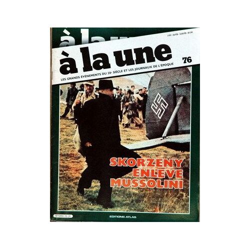 A La Une N°76 Du 31-12-2099
