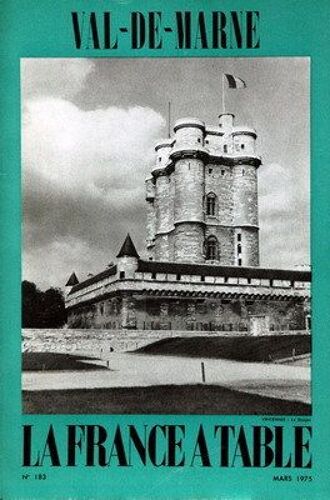 France A Table (La) N° 183 Du 01/03/1975