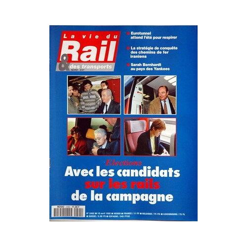 Vie Du Rail Et Des Transports (La) N° 2492 Du 19/04/1995