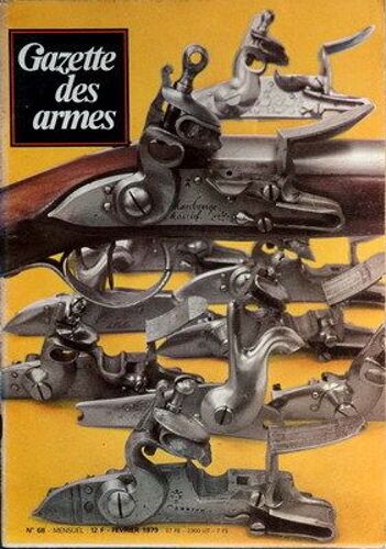 Gazette Des Armes N° 68 Du 01/02/1979