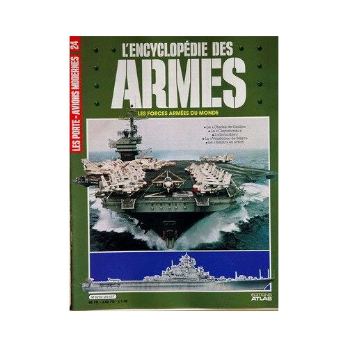 Encyclopedie Des Armes (L') N°24 Du 31-12-2099