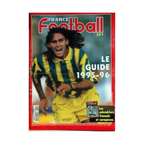 France Football N°2572 Du 25-07-1995