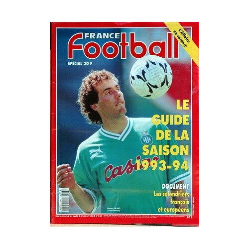 France Football N°2468 Du 27-07-1993