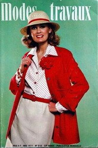 Modes Et Travaux N° 918 Du 01/05/1977