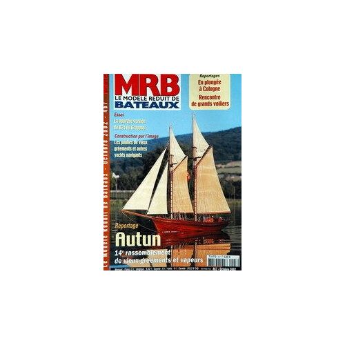 Mrb Modele Reduit De Bateau (Le) N° 467 Du 01/10/2002