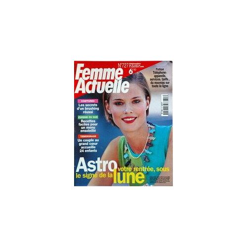 Femme Actuelle N° 727 Du 31/08/1998