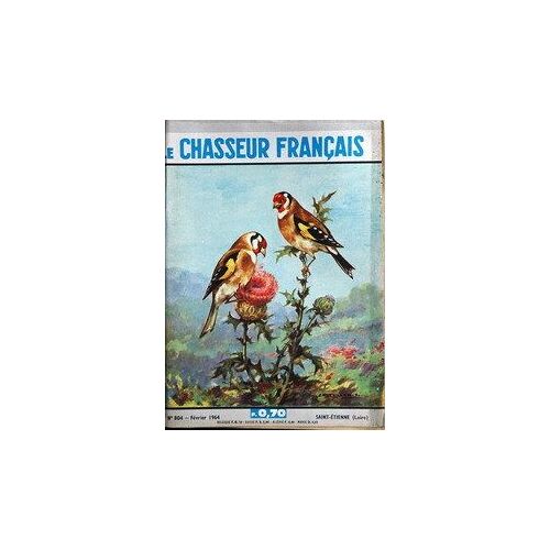 Chasseur Francais (Le) N° 804 Du 01/02/1964