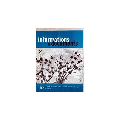 Informations Et Documents N° 212 Du 01/03/1965