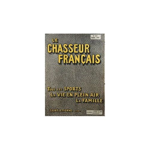 Chasseur Francais (Le) N° 547 Du 01/10/1935