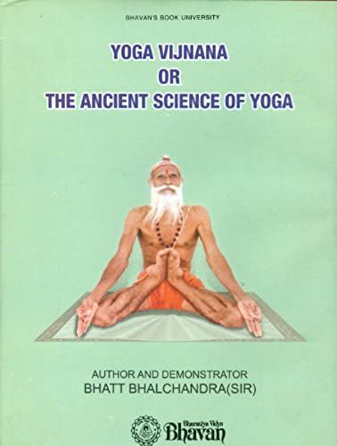 Yoga Vijnana Or The Ancient Science Of Yoga