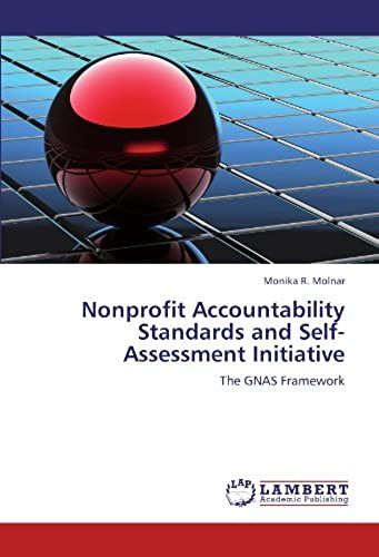 Nonprofit Accountability Standards And Self-Assessment Initiative: The Gnas Framework