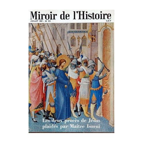 Miroir De L'histoire N° 211 Du 01/07/1967