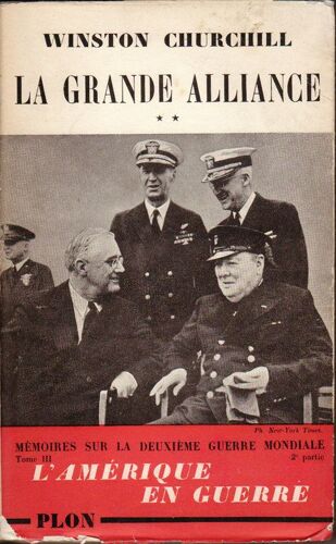 La Grande Alliance : L'amérique En Guerre, 23 Juin 1941-17 Janvier 1942