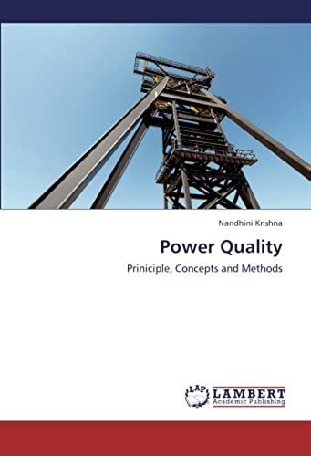 Power Quality: Priniciple, Concepts And Methods