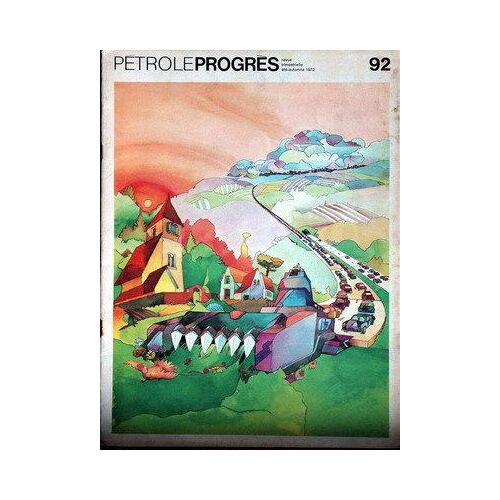 Petrole Progres N° 92 Du 01/07/1972