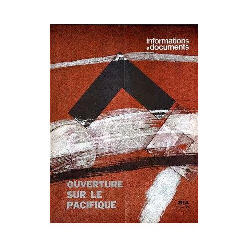 Informations Et Documents N°314 Du 01-01-1972