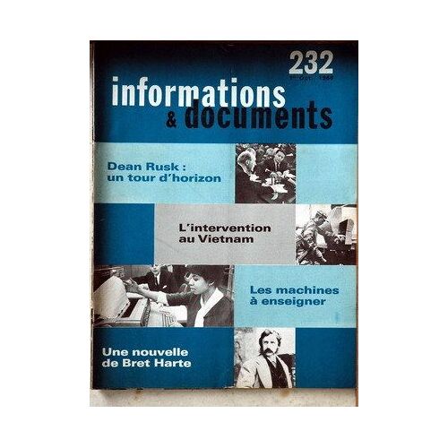 Informations Et Documents N° 232 Du 01/10/1966