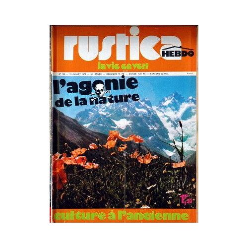 Rustica Hebdo N° 185 Du 15/07/1973