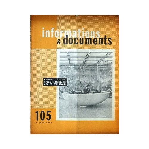 Informations Et Documents N° 105 Du 15/06/1959