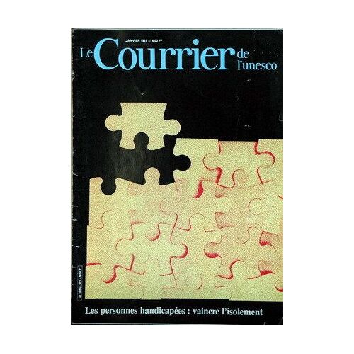 Courrier De L'unesco (Le) N° 101 Du 01/01/1981