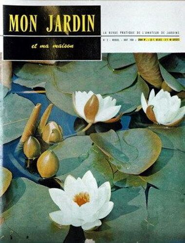 Mon Jardin Et Ma Maison N° 3 Du 01/08/1958