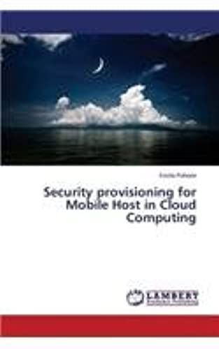 Security Provisioning For Mobile Host In Cloud Computing