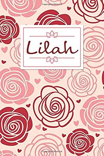Lilah: Personalised Notebook / 120 Lined Pages / Perfect For Journaling And Writing Notes.