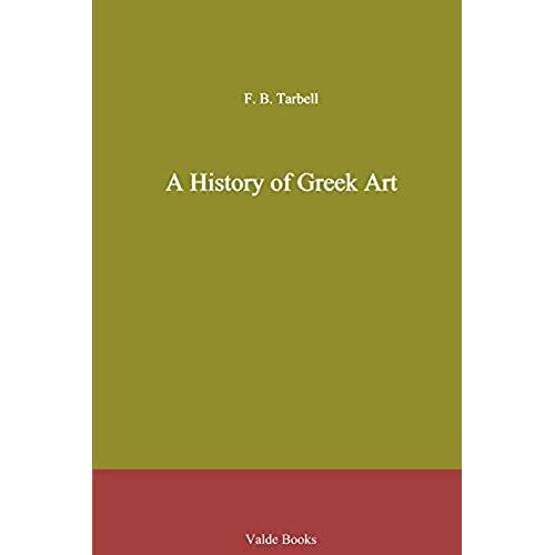 A History Of Greek Art