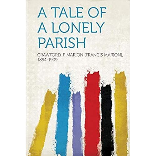 A Tale Of A Lonely Parish