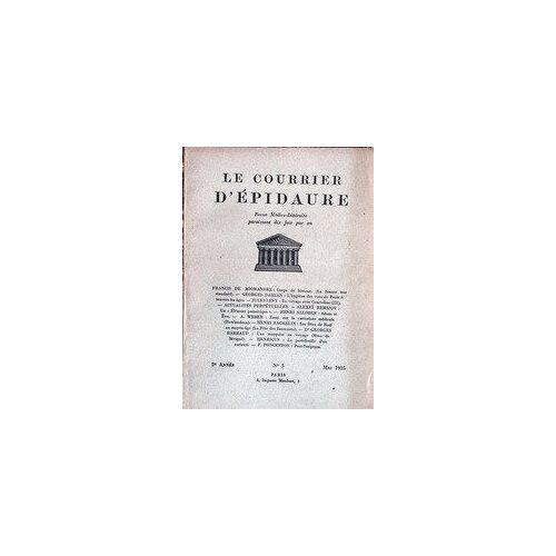 Courrier D'epidaure (Le) N° 5 Du 01/05/1938