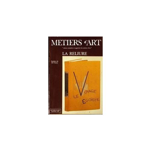 Metiers D'art N°44 Du 01-09-1991