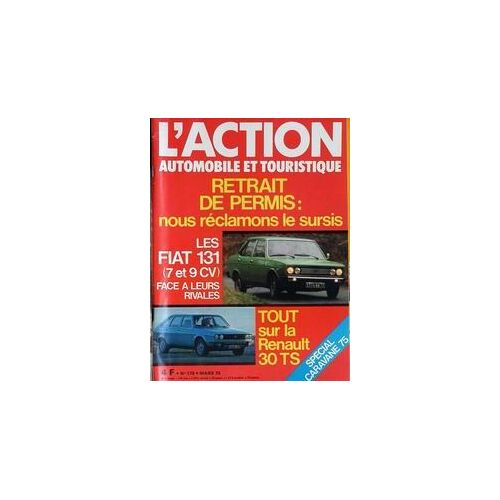 Action Automobile Et Touristique (L') N° 175 Du 01/03/1975