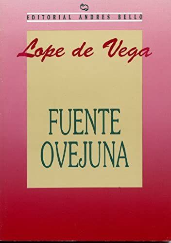 Fuenteovejuna (Spanish Edition)