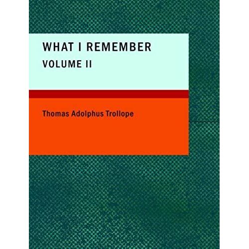 What I Remember: Volume 2