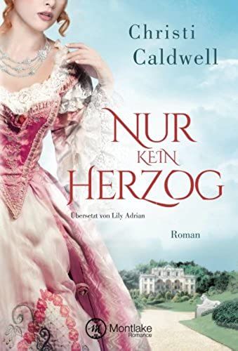 Nur Kein Herzog (German Edition)