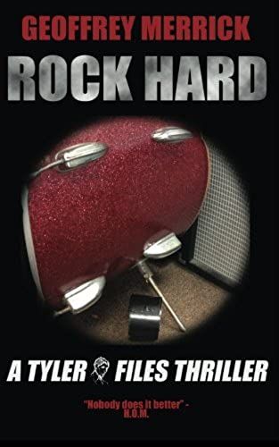 Rock Hard (The Tyler Files) (Volume 1)