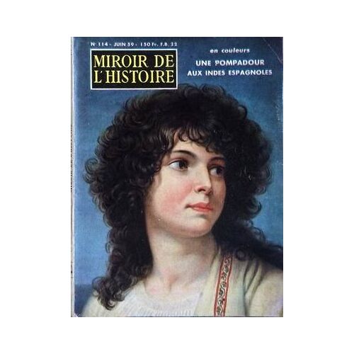 Miroir De L'histoire Illustre N° 114 Du 01/06/1959