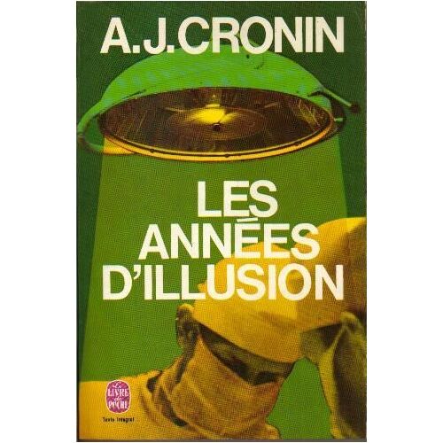 Les Annees D'illusion