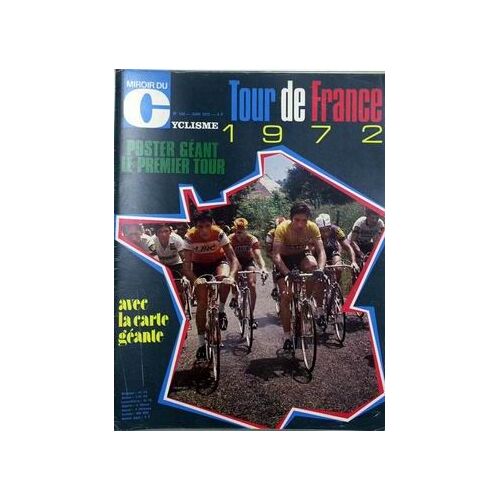 Miroir Du Cyclisme N° 156 Du 01/06/1972