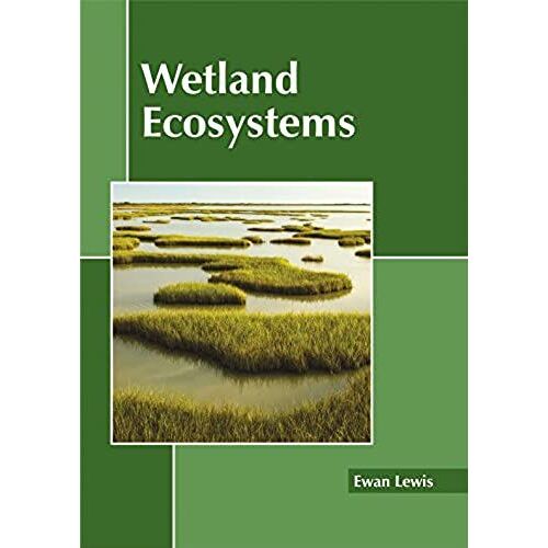 Wetland Ecosystems