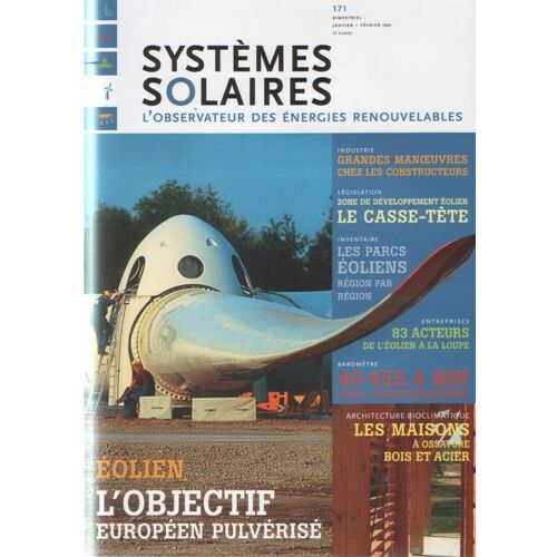 Systemes Solaires N° 171 : Eolien : L'objectif Européen Pulvérisé