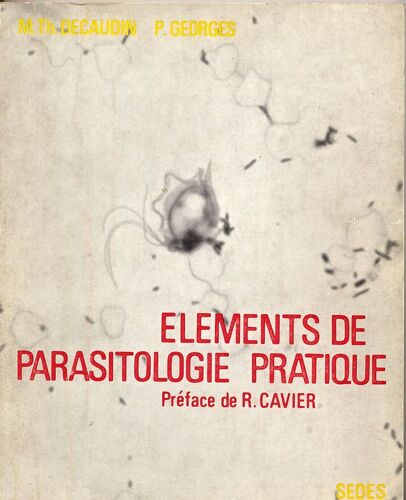 Eléments De Parasitologie Pratique