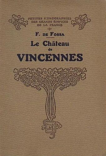 Château (Le) De Vincennes