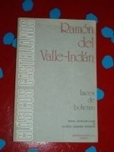 Luces De Bohemia - Esperpento