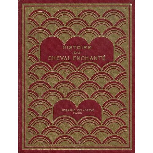 Histoire Du Cheval Enchante