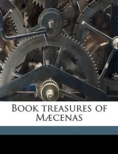 Book Treasures Of Mæcenas